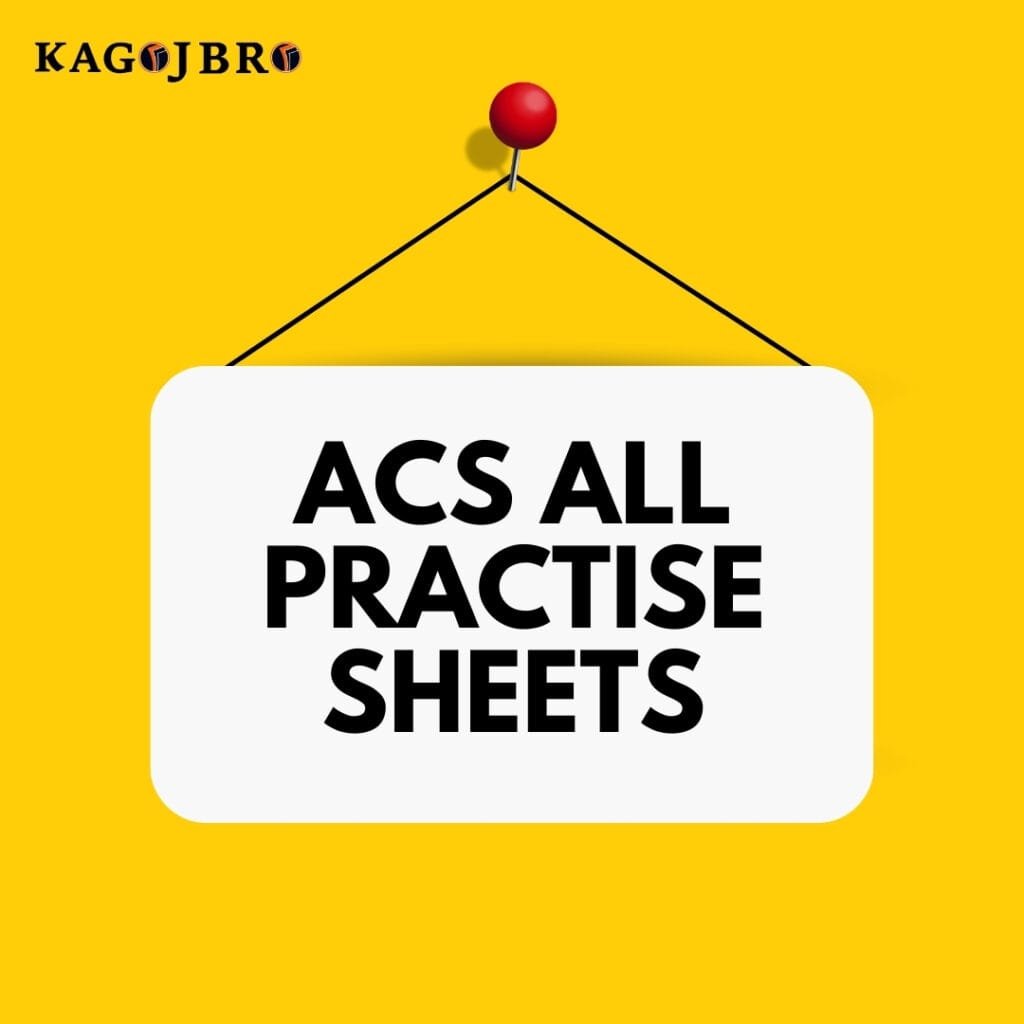 ACS ALL PRACTISE SHEETS